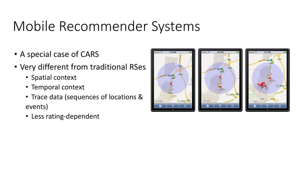 Mobile Recommender Systems