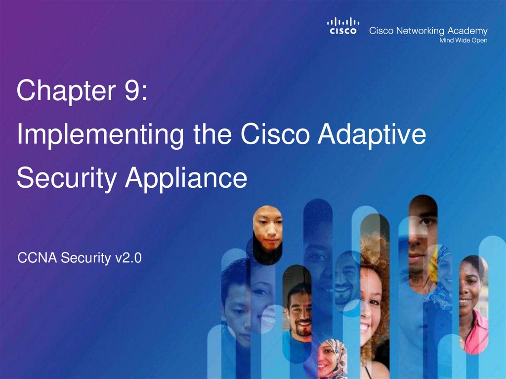 Chapter 9: Implementing the Cisco Adaptive Security Appliance
