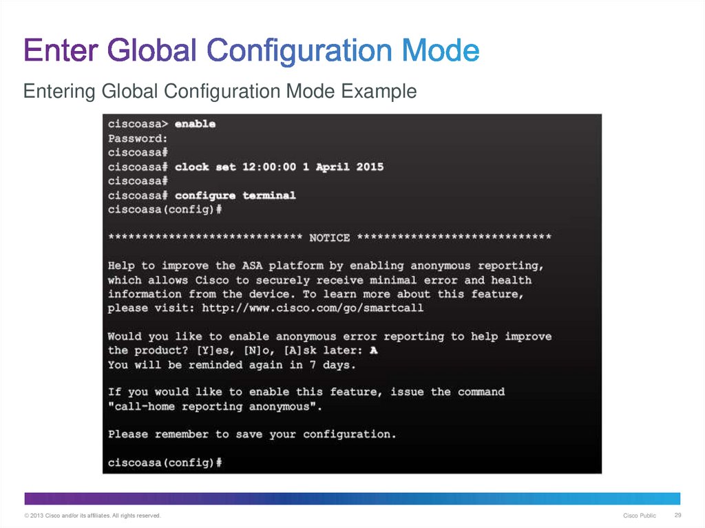 Enter Global Configuration Mode