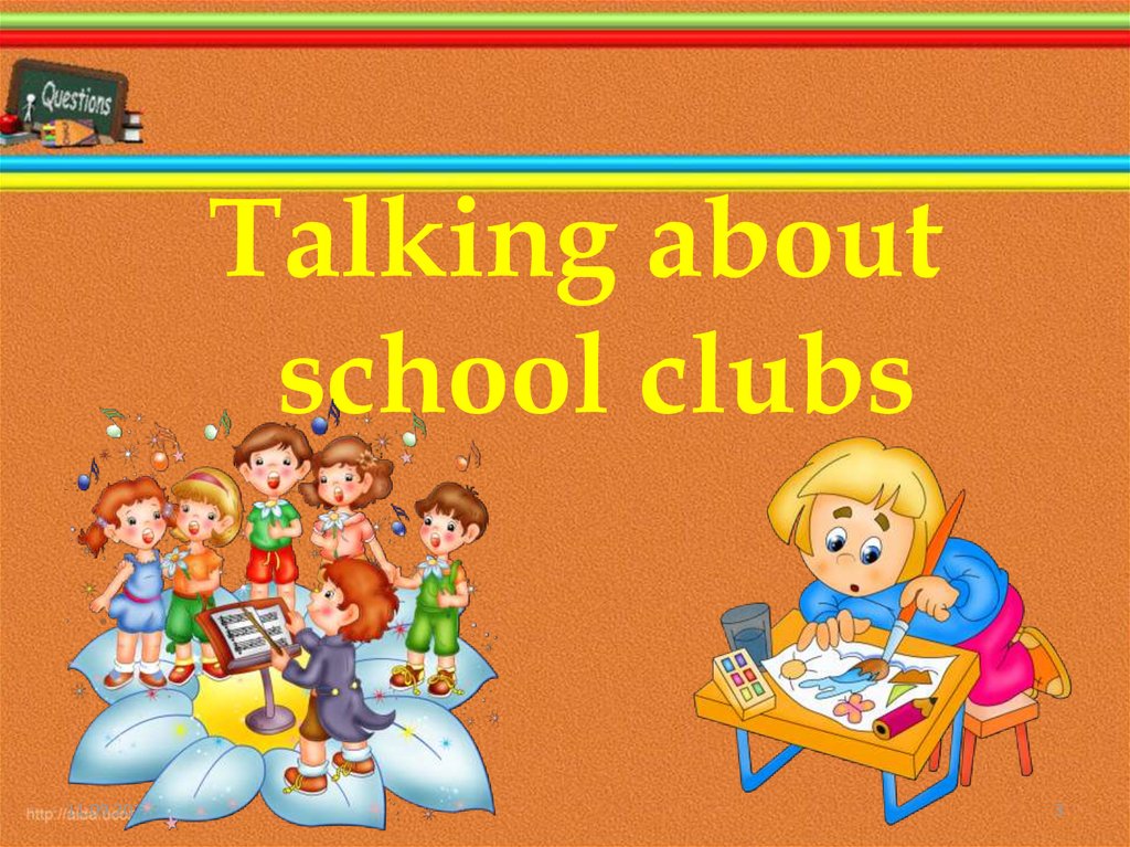 School clubs. Презентация School Clubs. Презентация Clubhouse. Презентация are you glad to be back to School. Talking about School.