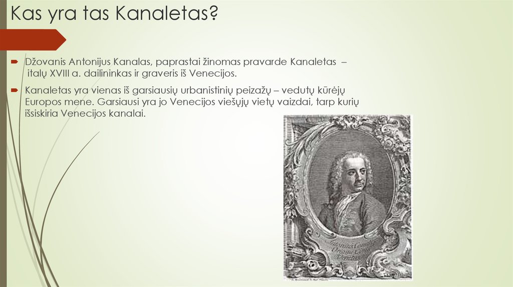 Kas yra tas Kanaletas?