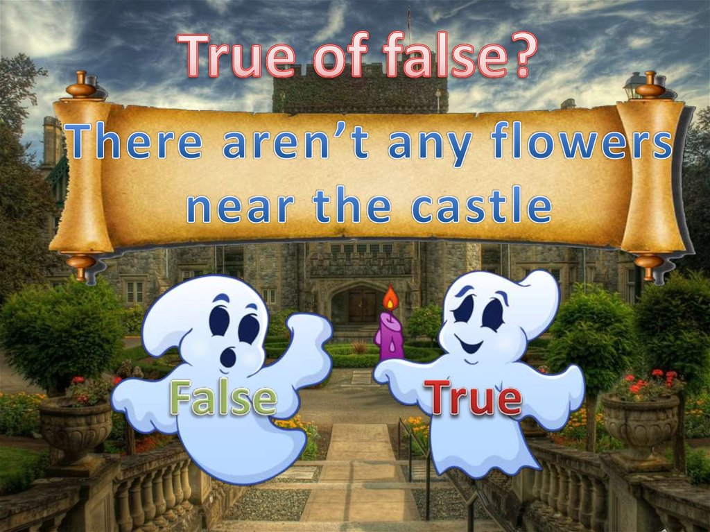 True of false?