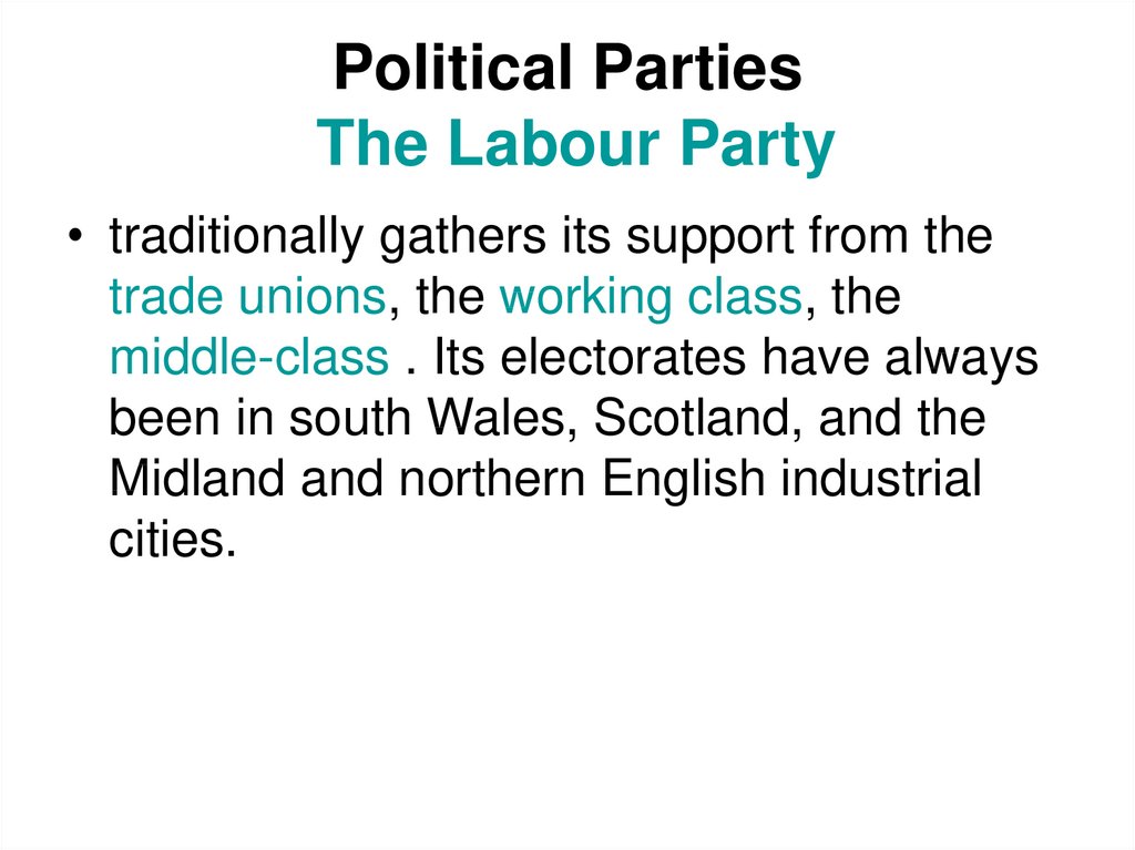 Political Parties The Labour Party