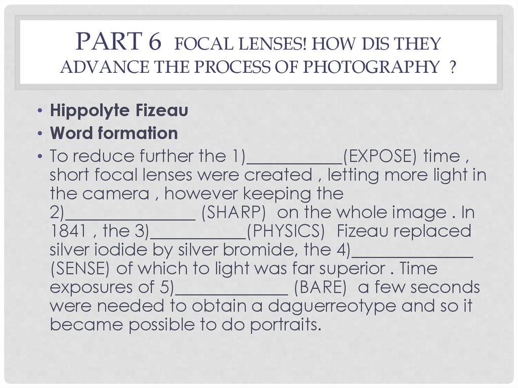 Part 6 Focal lenses! How dis they advance the process of photography ?