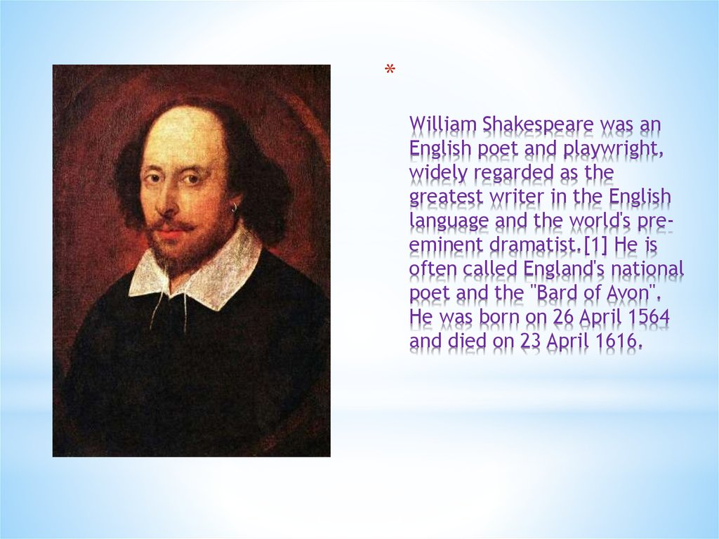 Greatest playwright. Вильям Шекспир биография. Вильям Шекспир презентация. Вильям Шекспир на английском. Вильям Шекспир биография кратко.