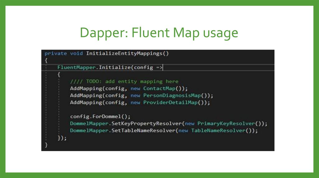 Dapper: Fluent Map usage