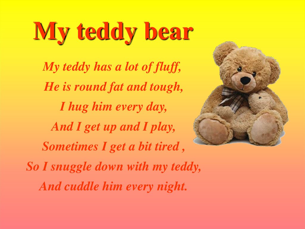 Тедди перевод. My Teddy Bear стих. Стихотворение Teddy Bear. Teddy Bear английский. Тедди на английском.
