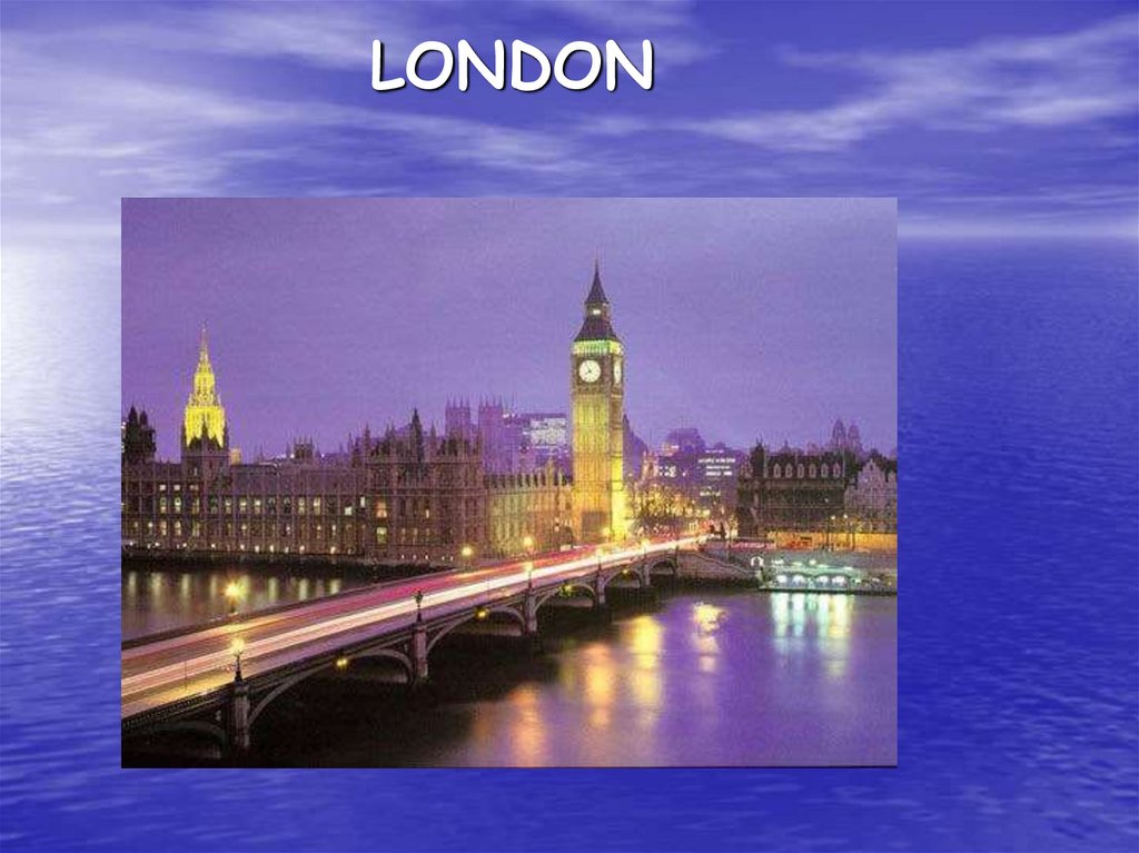 Лондон дата. London презентация. The Capital of the uk is. London is the Capital of England. London is the of the uk..