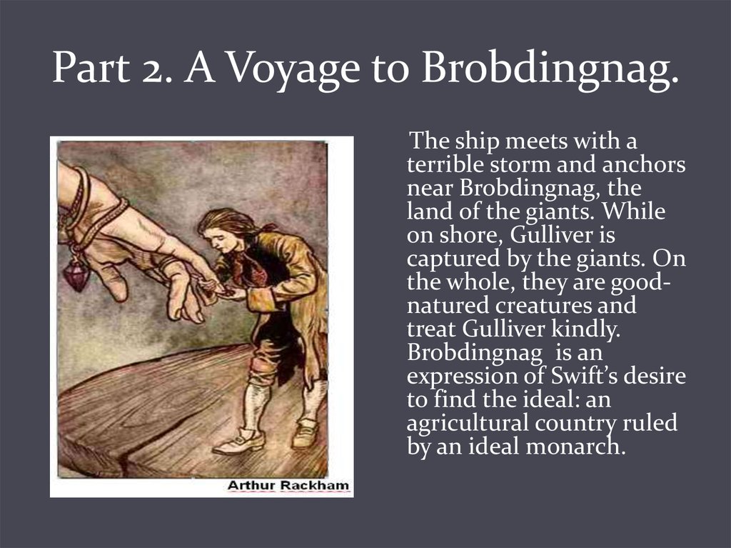 Part 2. A Voyage to Brobdingnag.