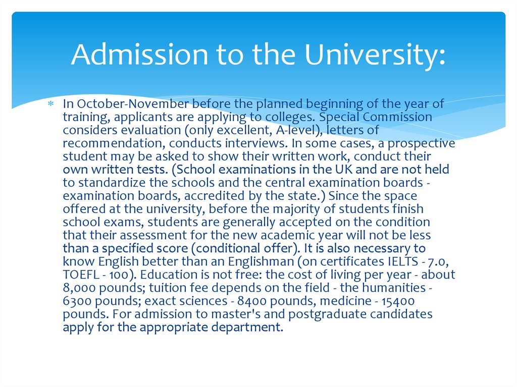 Admission to the University: