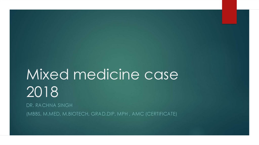 Mixed medicine case 2018