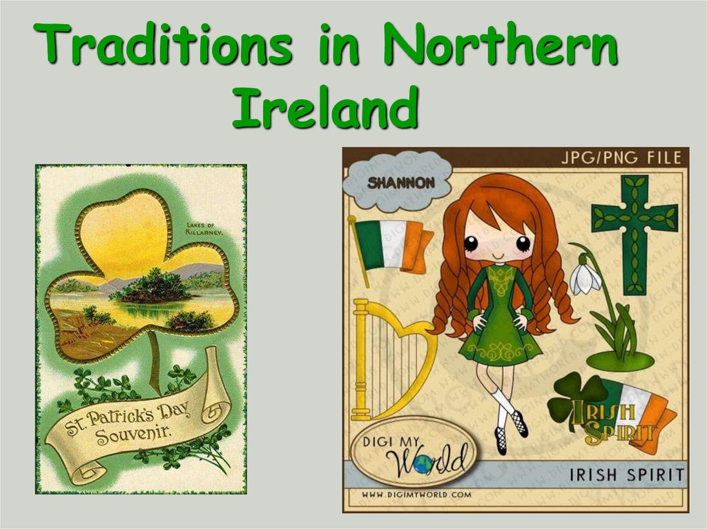 Traditions in Northern Ireland - презентация онлайн