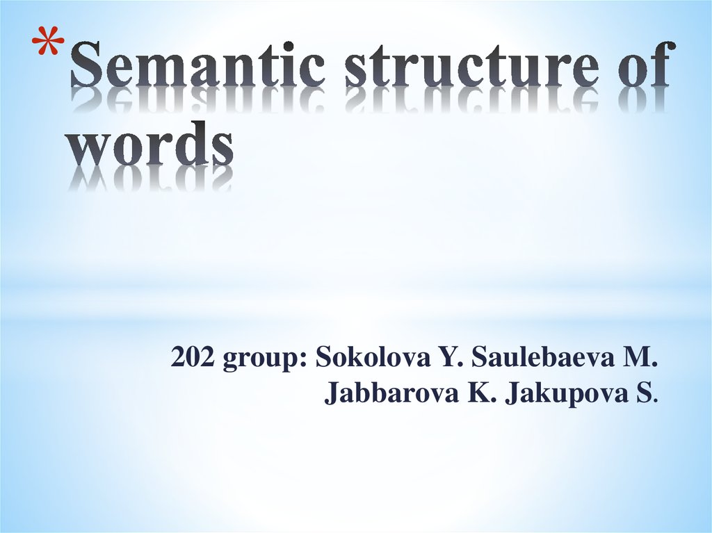 Semantic structure of words