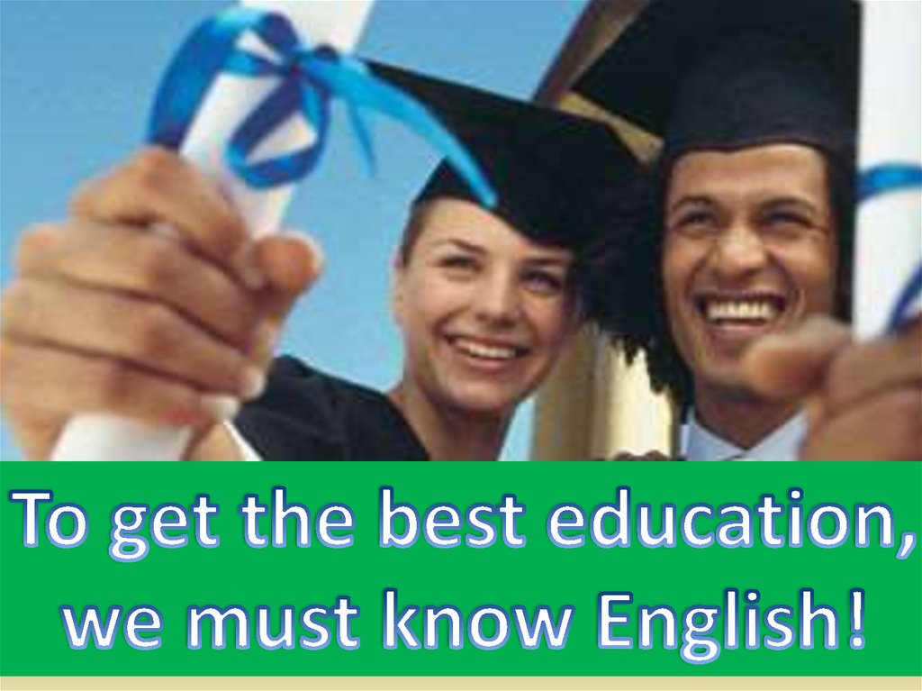 1 billion people. One million people speak English. English in our Life. Better Education.