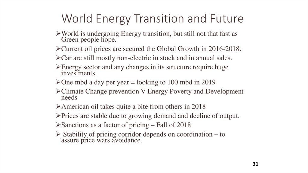 World Energy Transition and Future