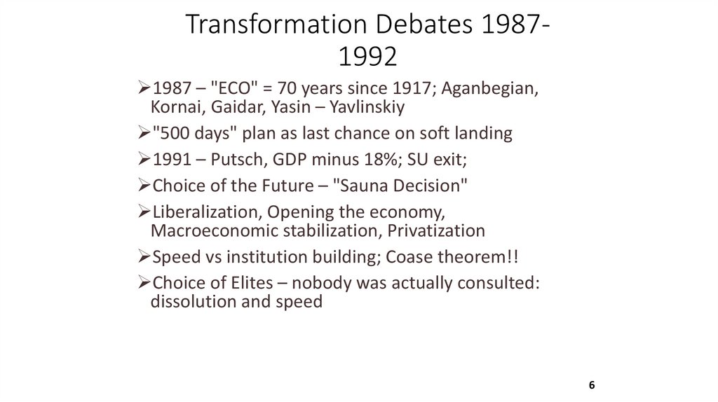 Transformation Debates 1987-1992
