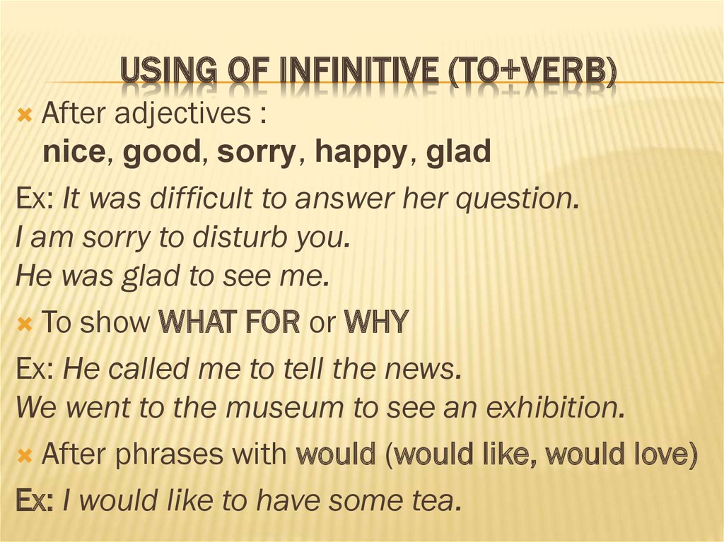 Using of infinitive (to+verb)