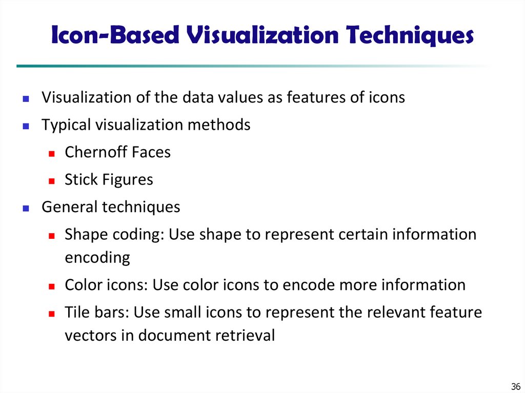 Icon-Based Visualization Techniques