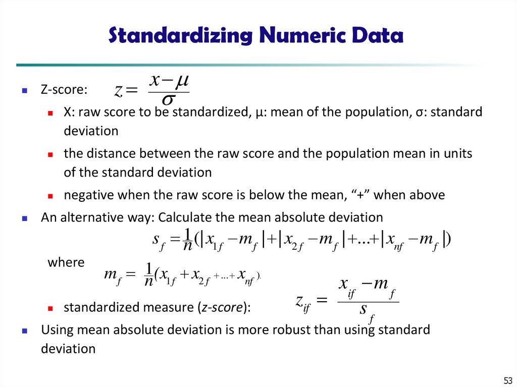 Standardizing Numeric Data