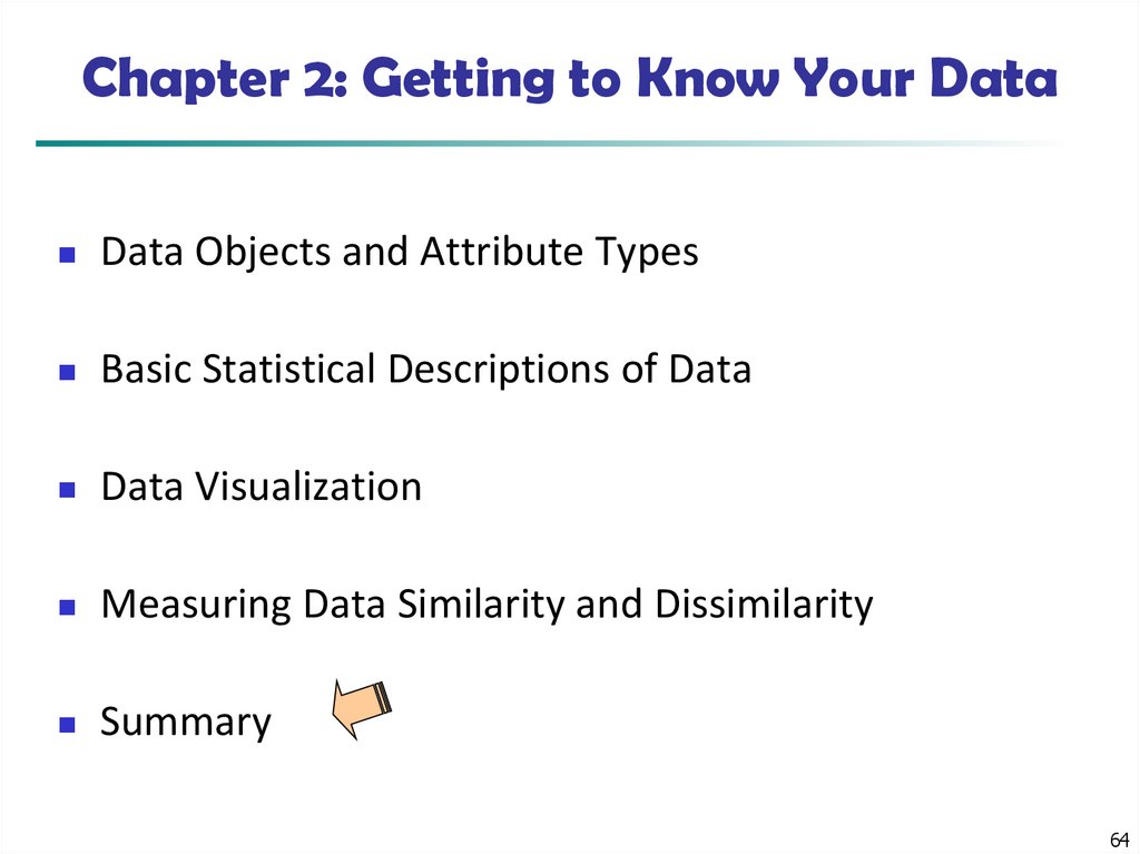 Chapter 2: Getting to Know Your Data