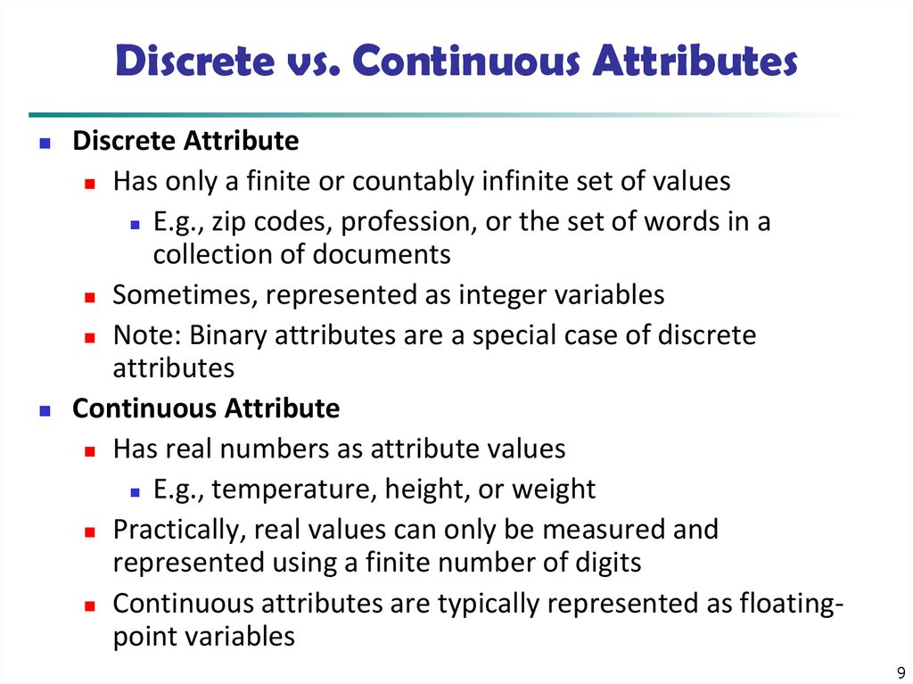 Discrete vs. Continuous Attributes