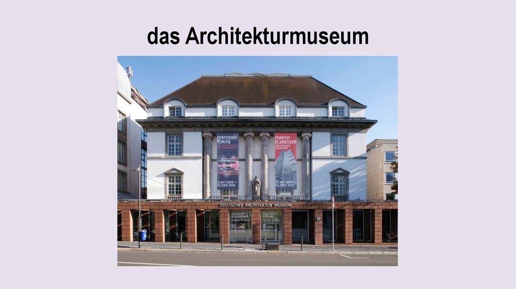 das Architekturmuseum