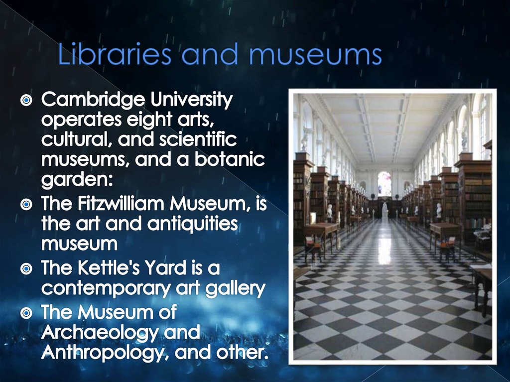 Libraries and museums
