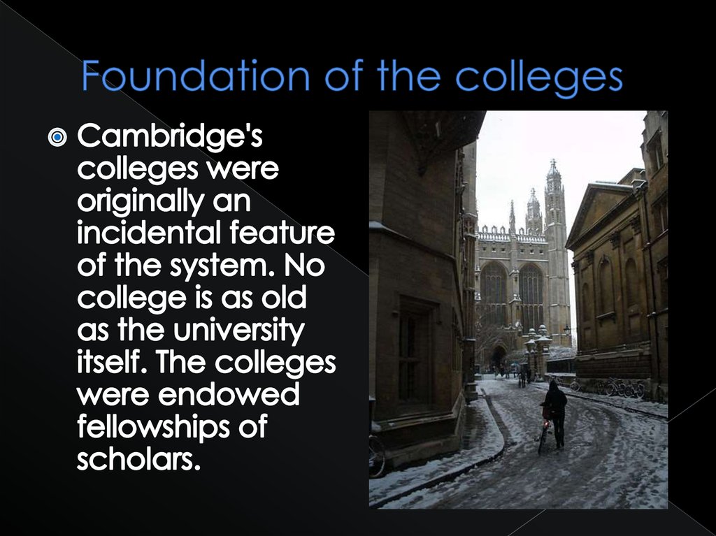 Foundation of the colleges