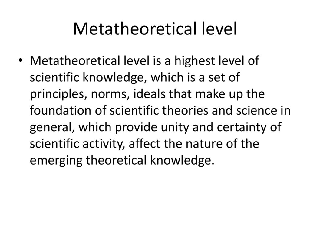 Metatheoretical level