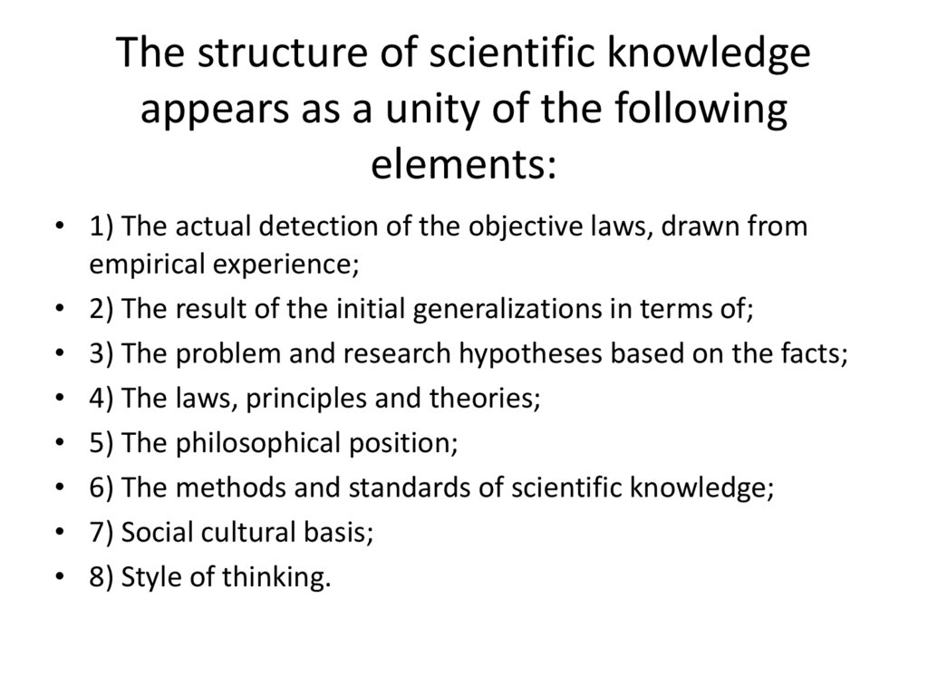 the-structure-and-level-of-scientific-knowledge-the-methodology-of