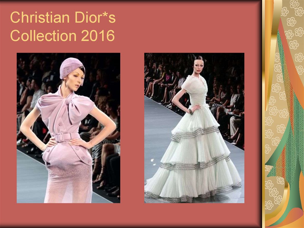 Christian Dior*s Collection 2016