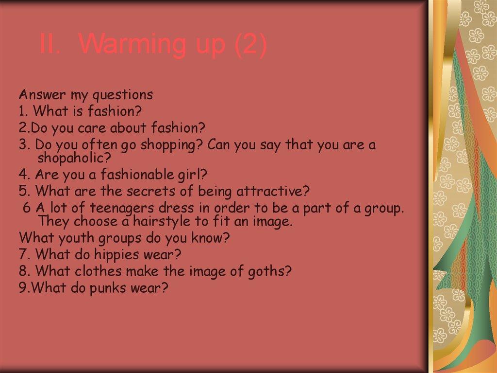 II. Warming up (2)