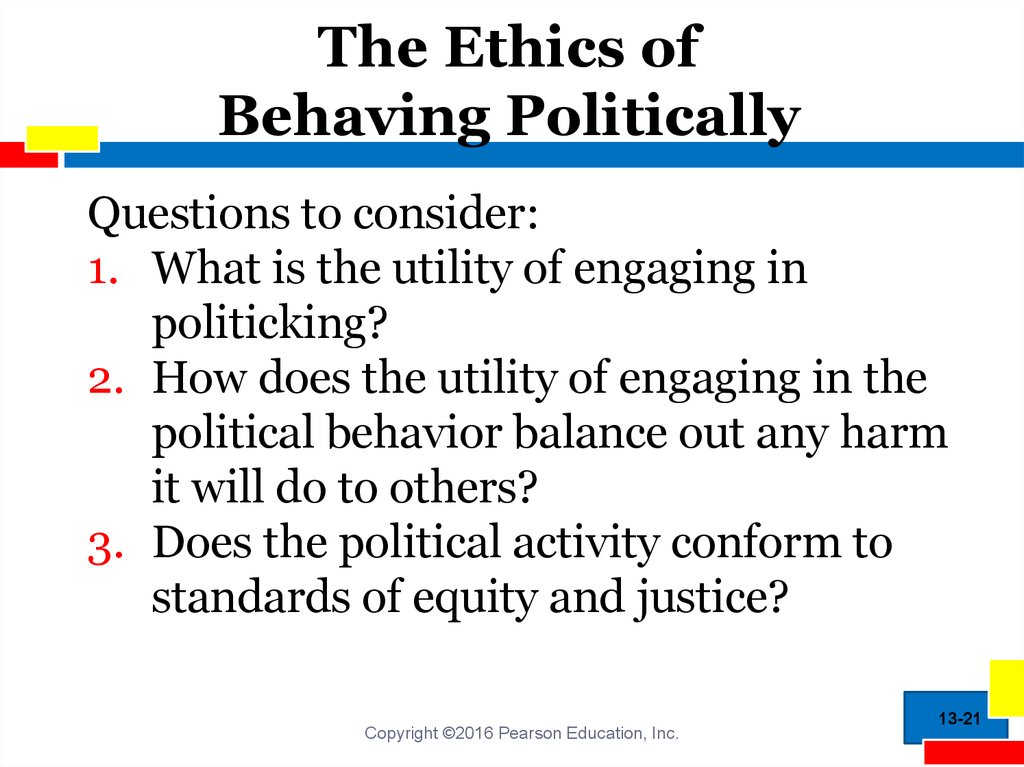 The Ethics of Behaving Politically
