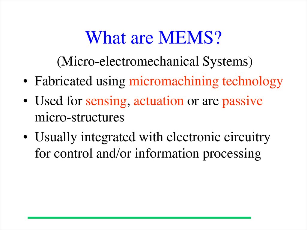 What are MEMS?