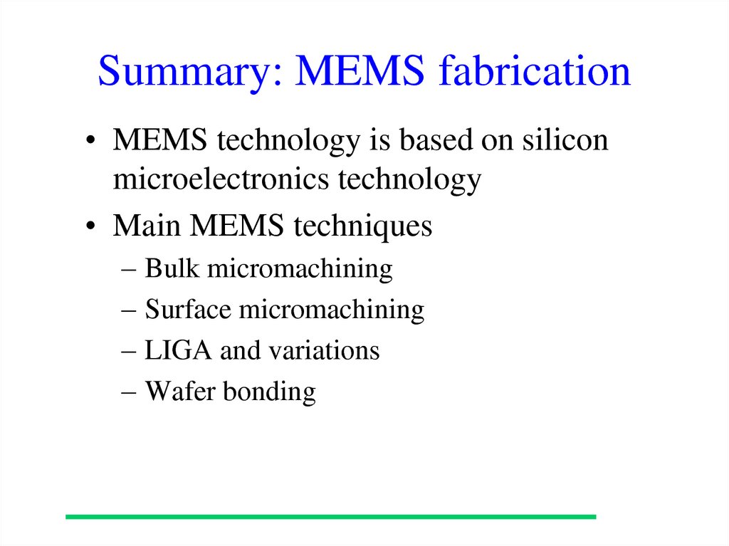 Summary: MEMS fabrication