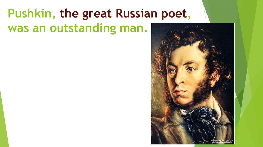 Pushkin is best known