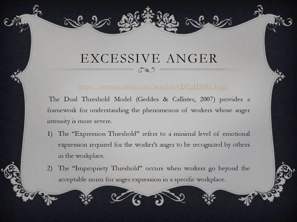 Excessive anger