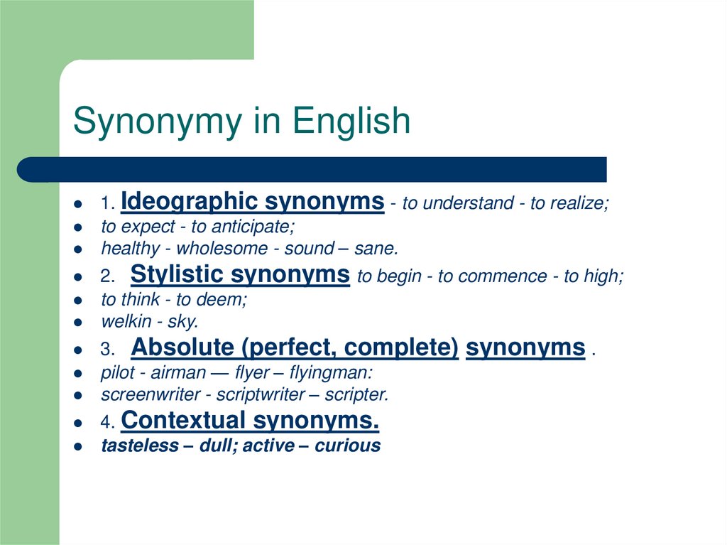 English Vocabulary As A System Homonyms Synonyms Antonyms Prezentaciya Onlajn