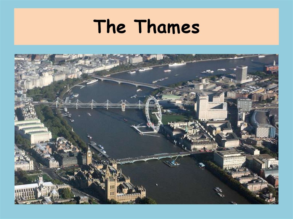 Основан лондон году. Достопримечательности на реке Темза в Лондоне. Темза река в Лондоне проект. Достопримечательности Лондона презентация река Темза. Река Темза в Лондоне на карте.