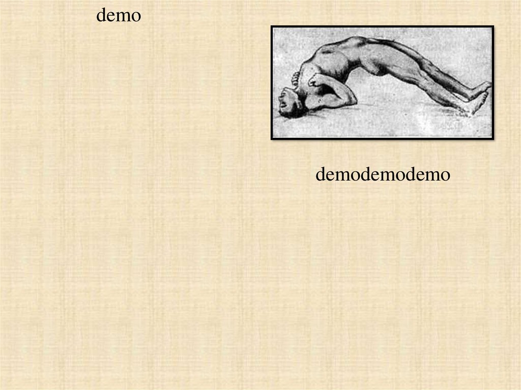 В разгар болезни тонические судороги захватывают мускулатуру туловища и конечностей, за исключением кистей и стоп. Тоническое