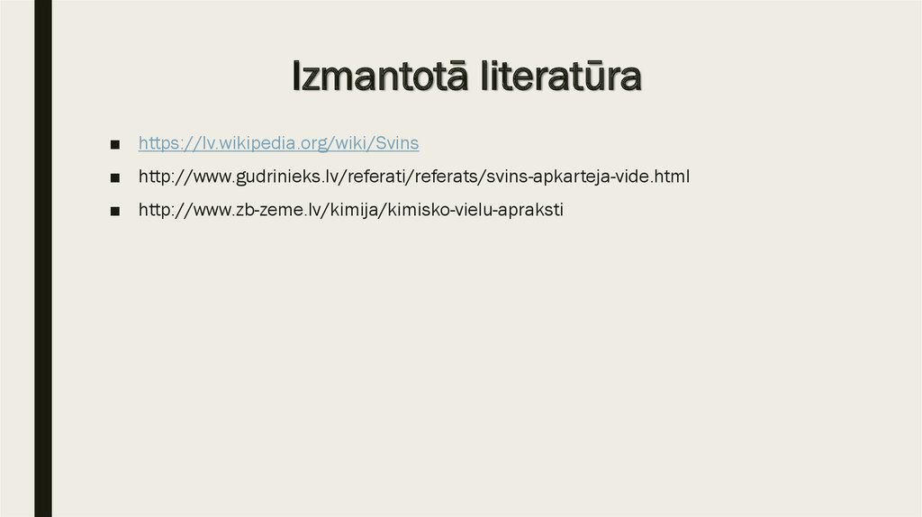 Izmantotā literatūra