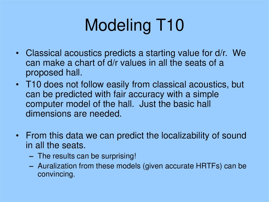 Modeling T10