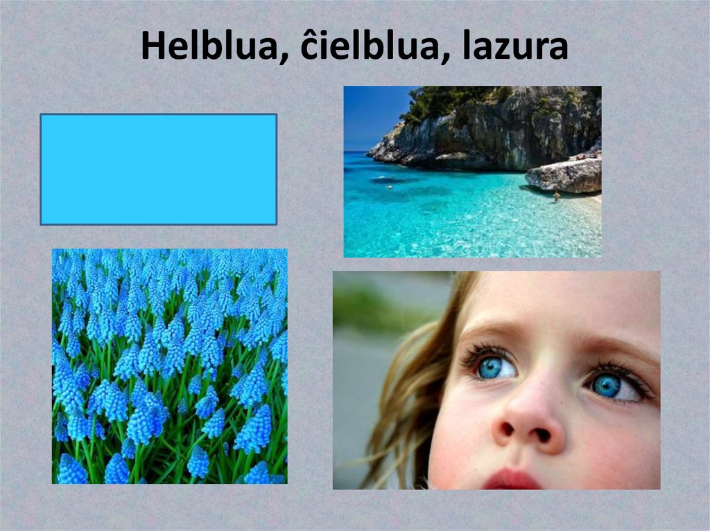 Helblua, ĉielblua, lazura