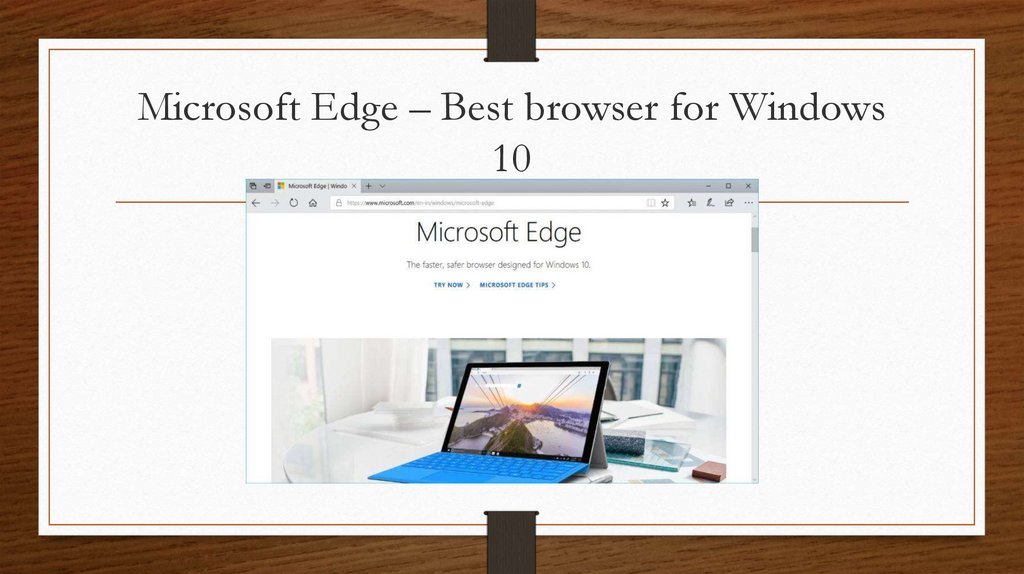 Microsoft Edge – Best browser for Windows 10