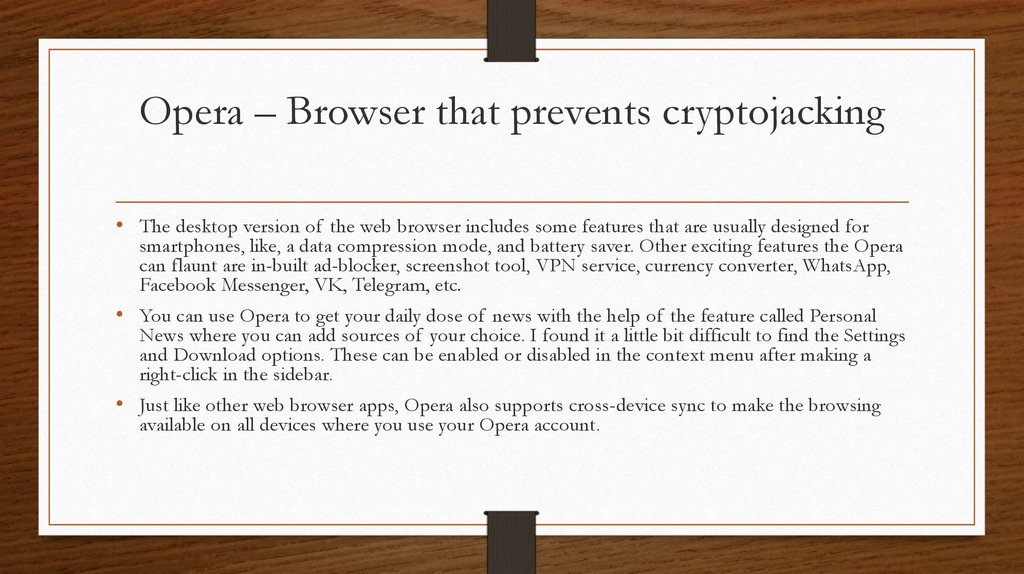 Opera – Browser that prevents cryptojacking