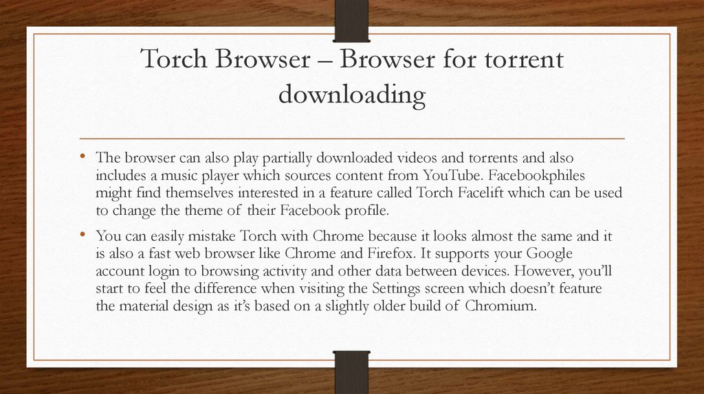 Torch Browser – Browser for torrent downloading