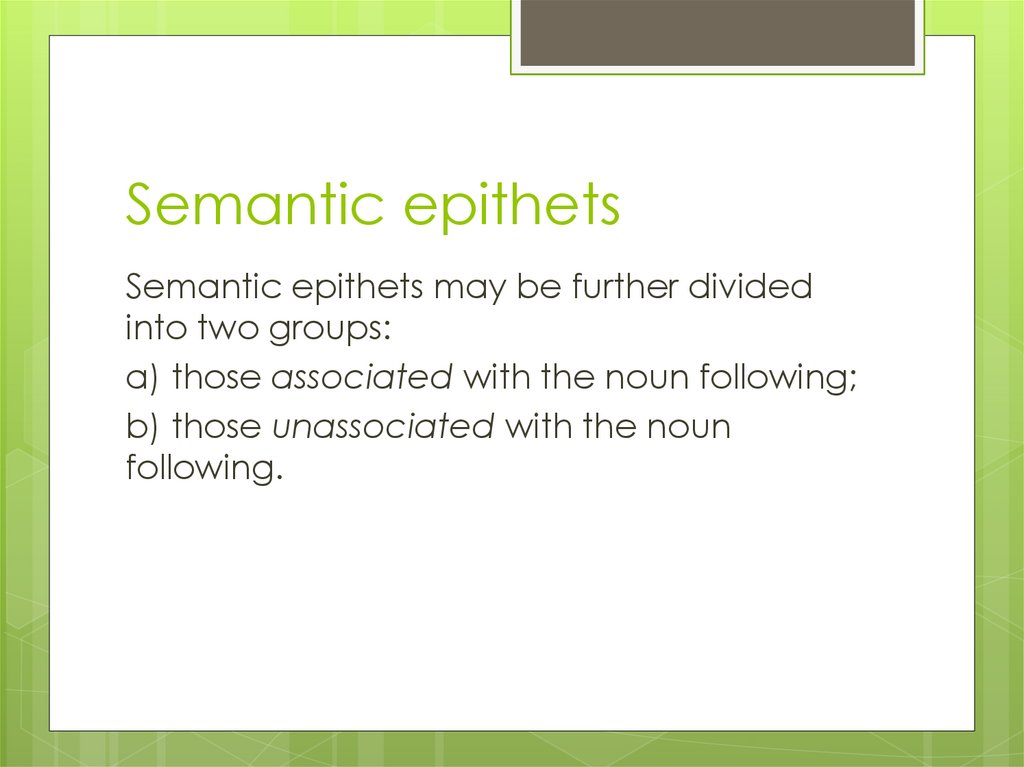 Semantic epithets