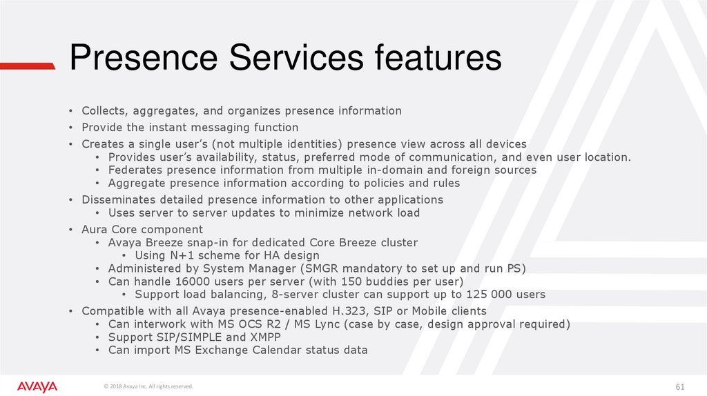 Presence Services features