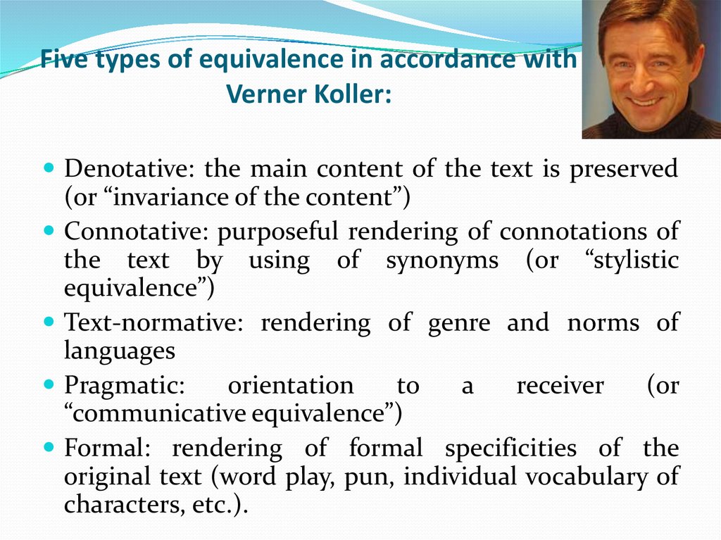 Five types of equivalence in accordance with Verner Koller: