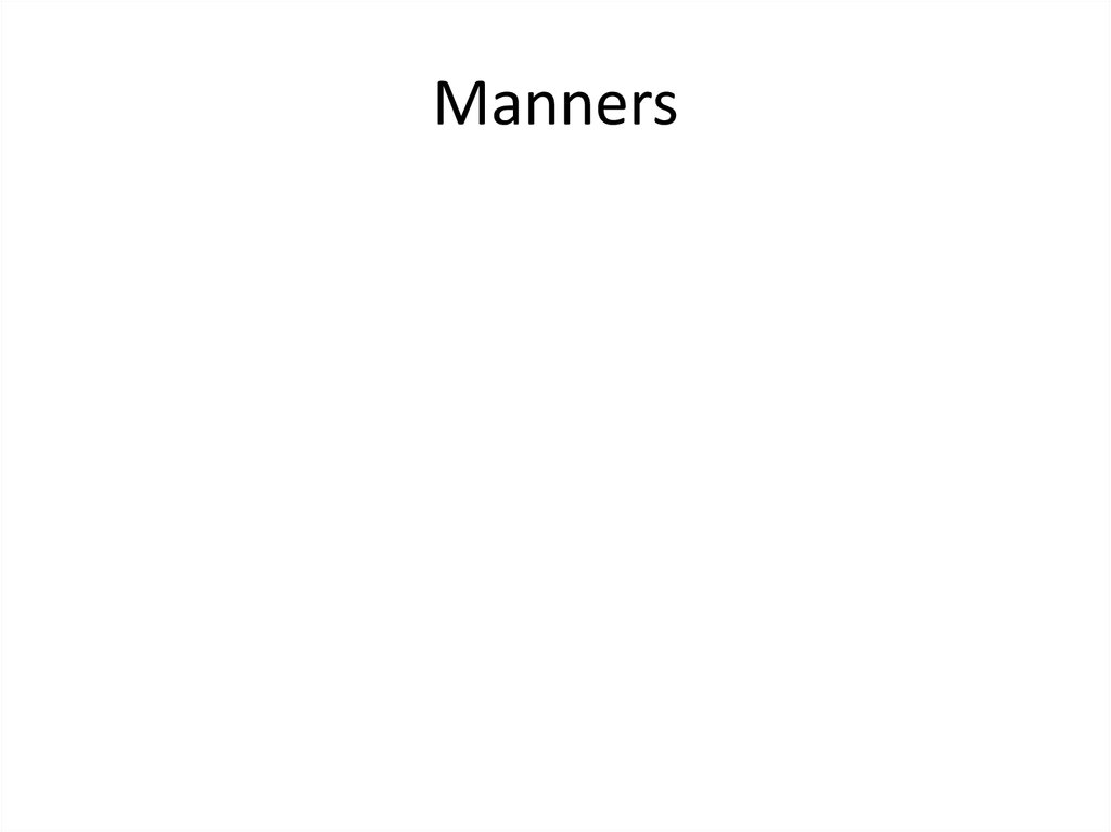 Manners